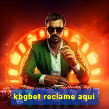 kbgbet reclame aqui